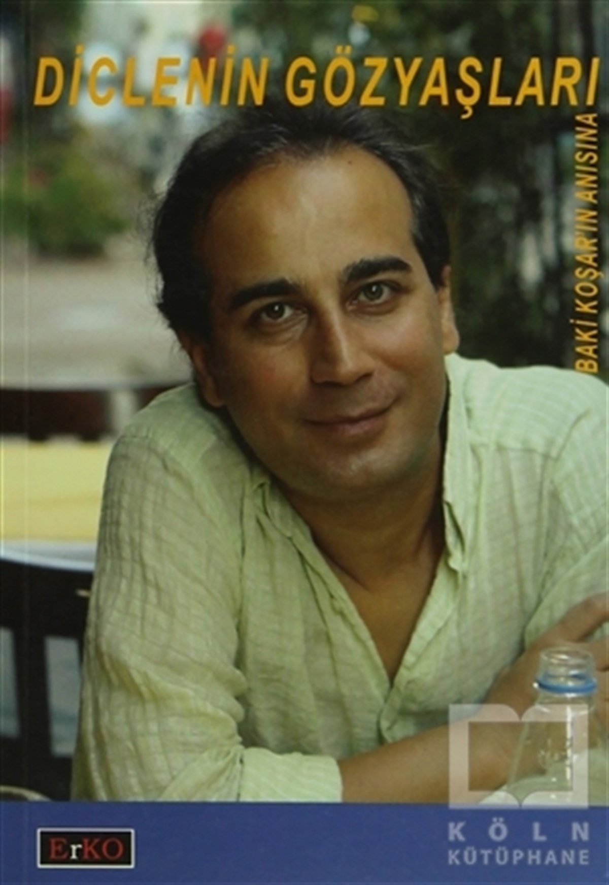 Diclenin Gözyaşları