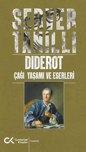 Server TanilliTarihi Biyografi ve Otobiyografi KitaplarıDiderot Çağı Yaşamı ve Eserleri