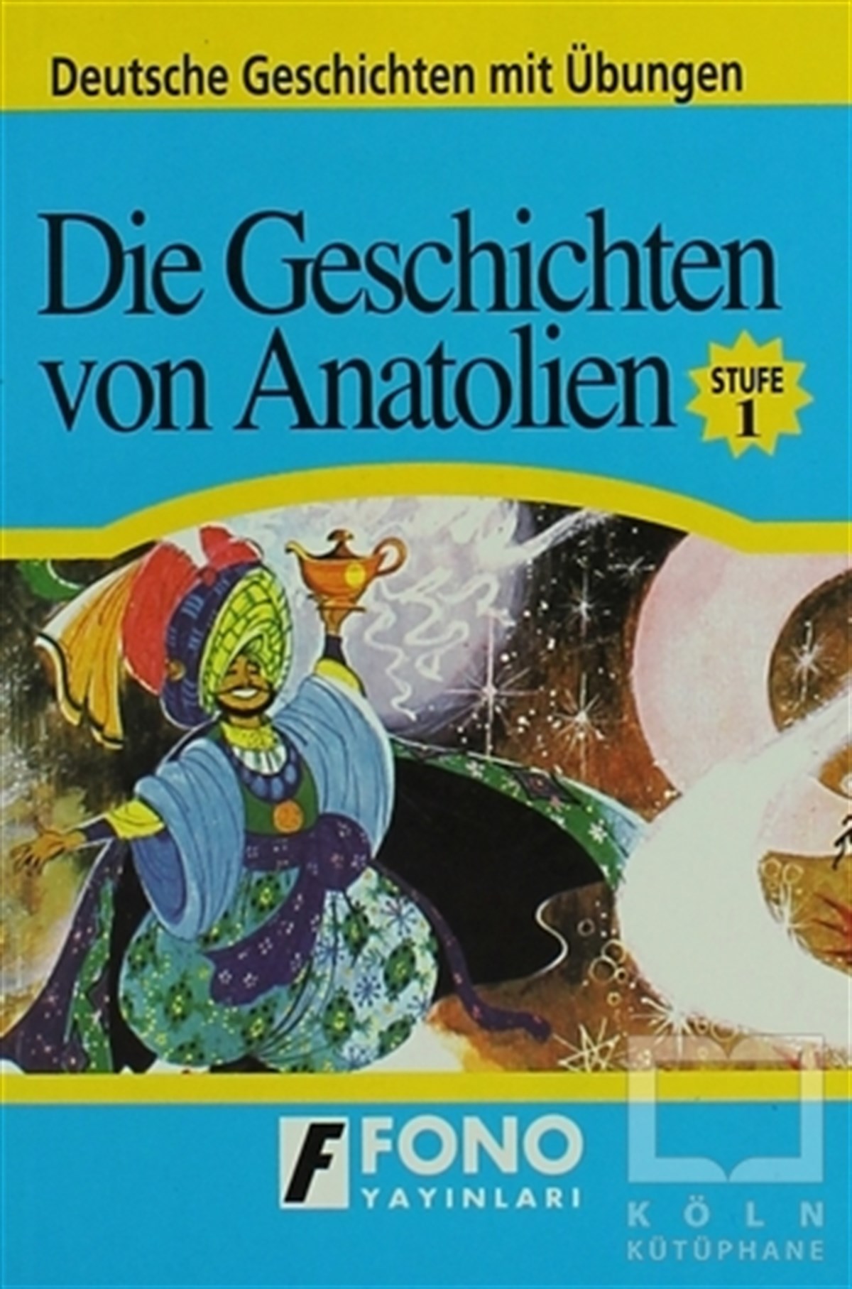 KolektifDil ÖğrenimiDie Geschichten von Anatolien