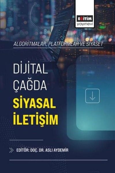 KolektifDigerDijital Çağda Siyasal İletişim