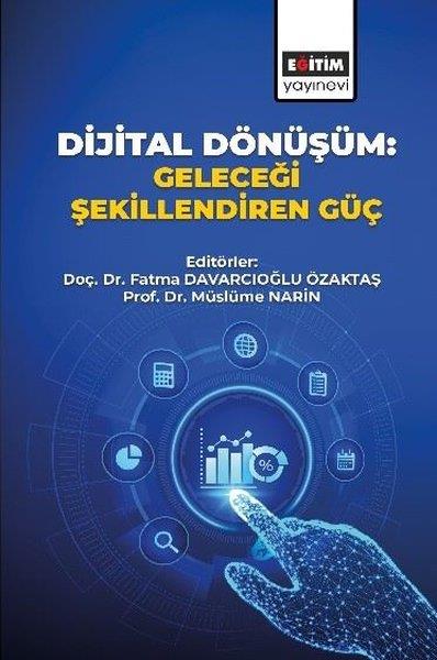 KolektifEğitimDijital Dönüşüm: Geleceği Şekillendiren Güç
