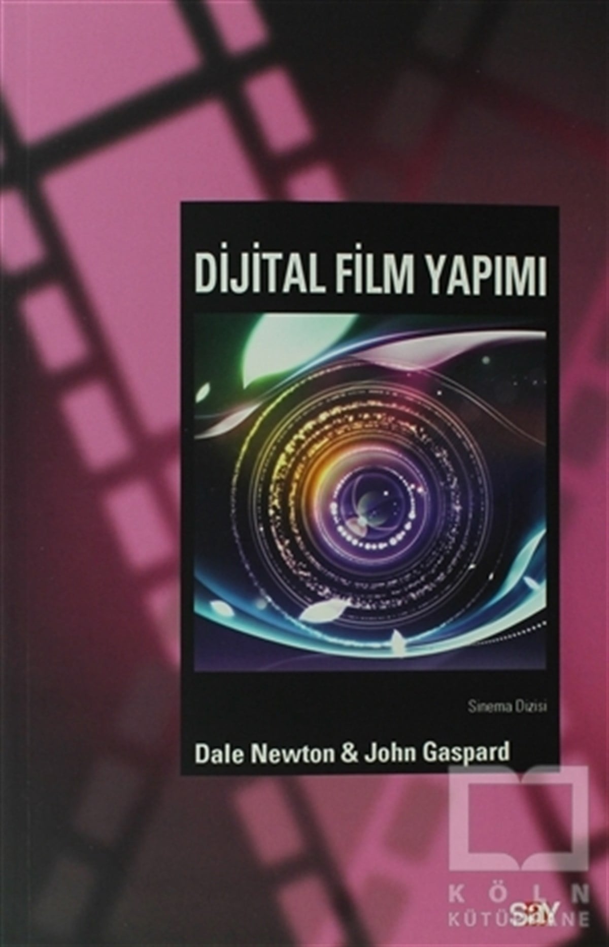 Dale NewtonFotoğraf, Sinema, TiyatroDijital Film Yapımı