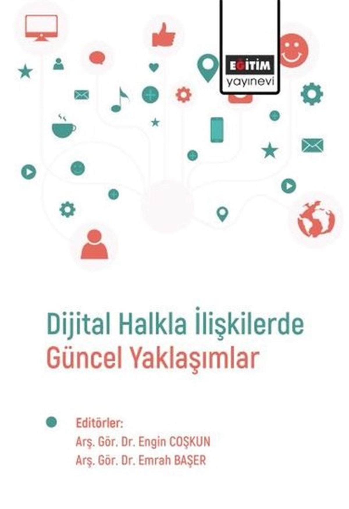 KolektifMedyaDijital Halkla İlişkilerde Güncel Yaklaşımlar
