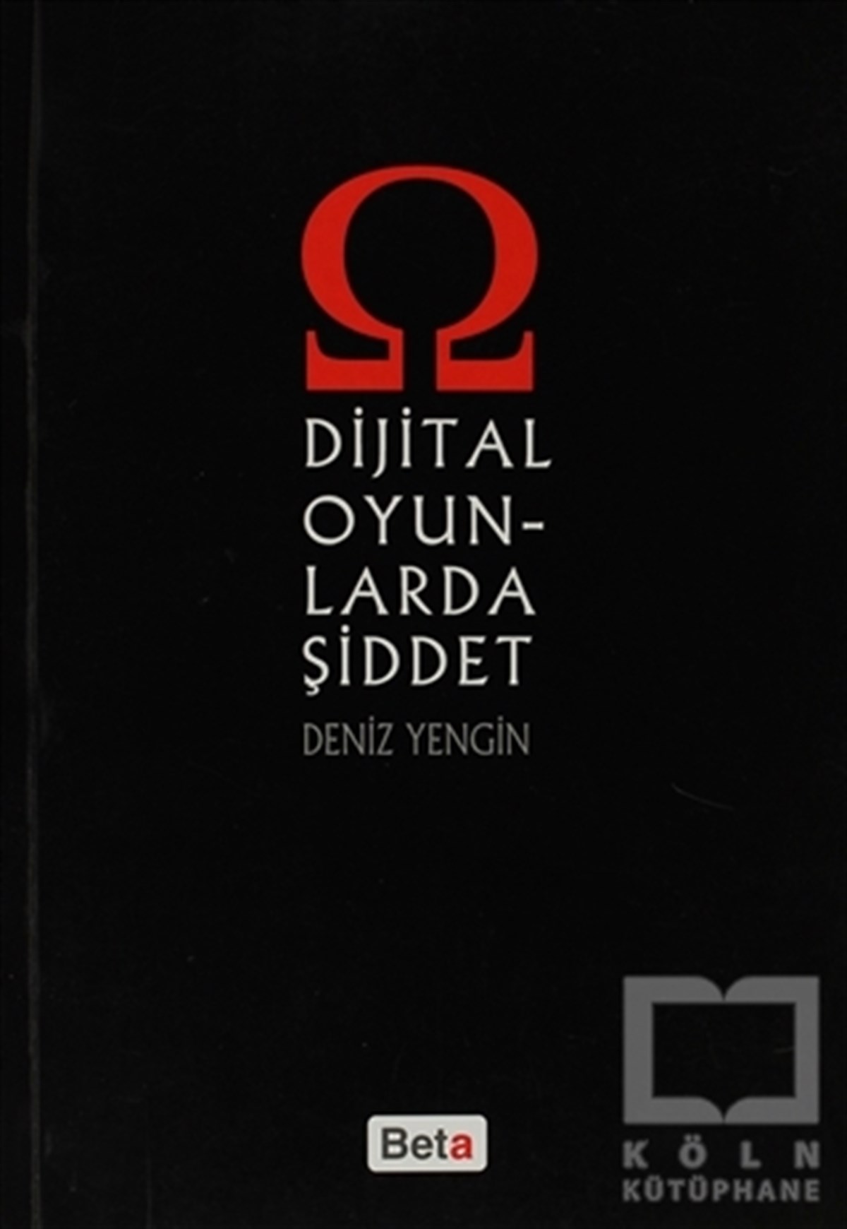 Dijital Oyunlarda Şiddet