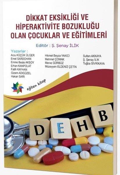 KolektifAile - ÇocukDikkat Eksikliği ve Hiperaktivite Bozukluğu Olan Çocuklar ve Eğitimleri