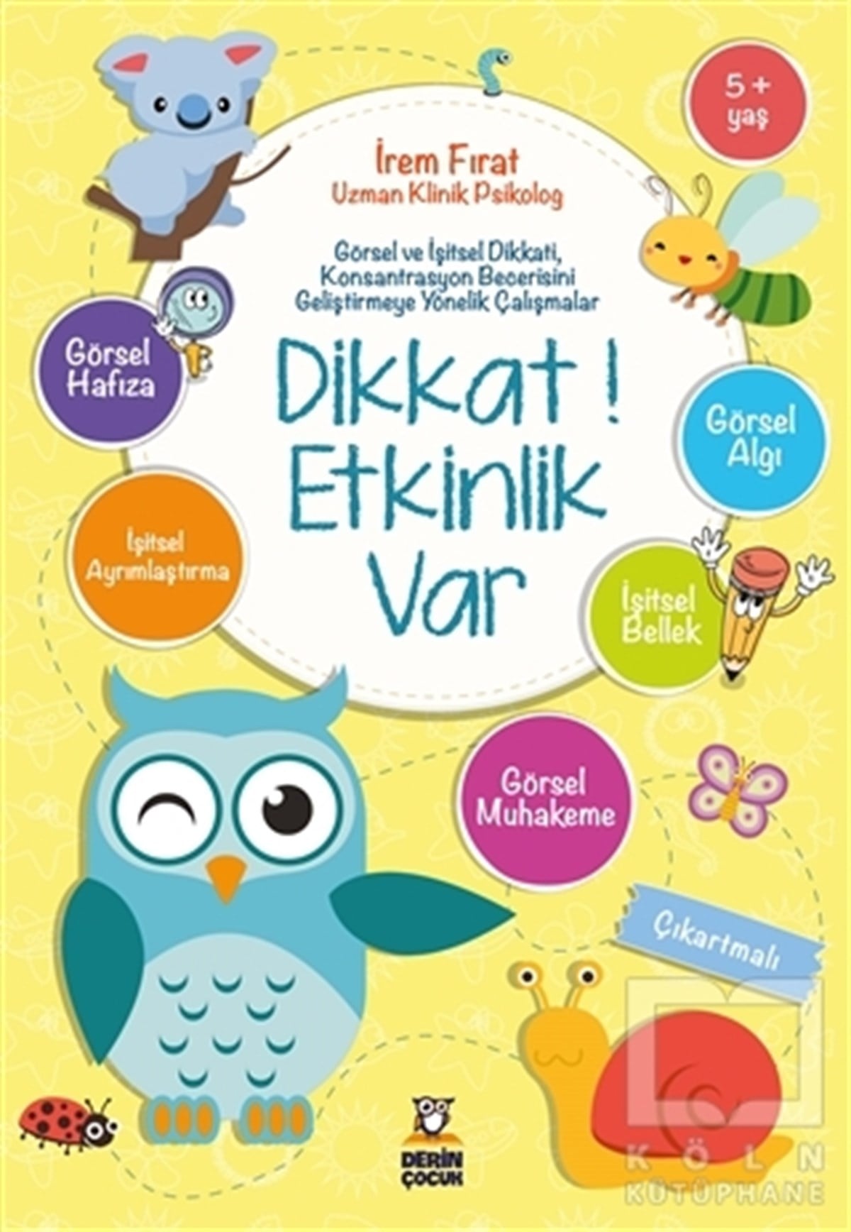 İrem FıratZeka GelişimiDikkat! Etkinlik Var