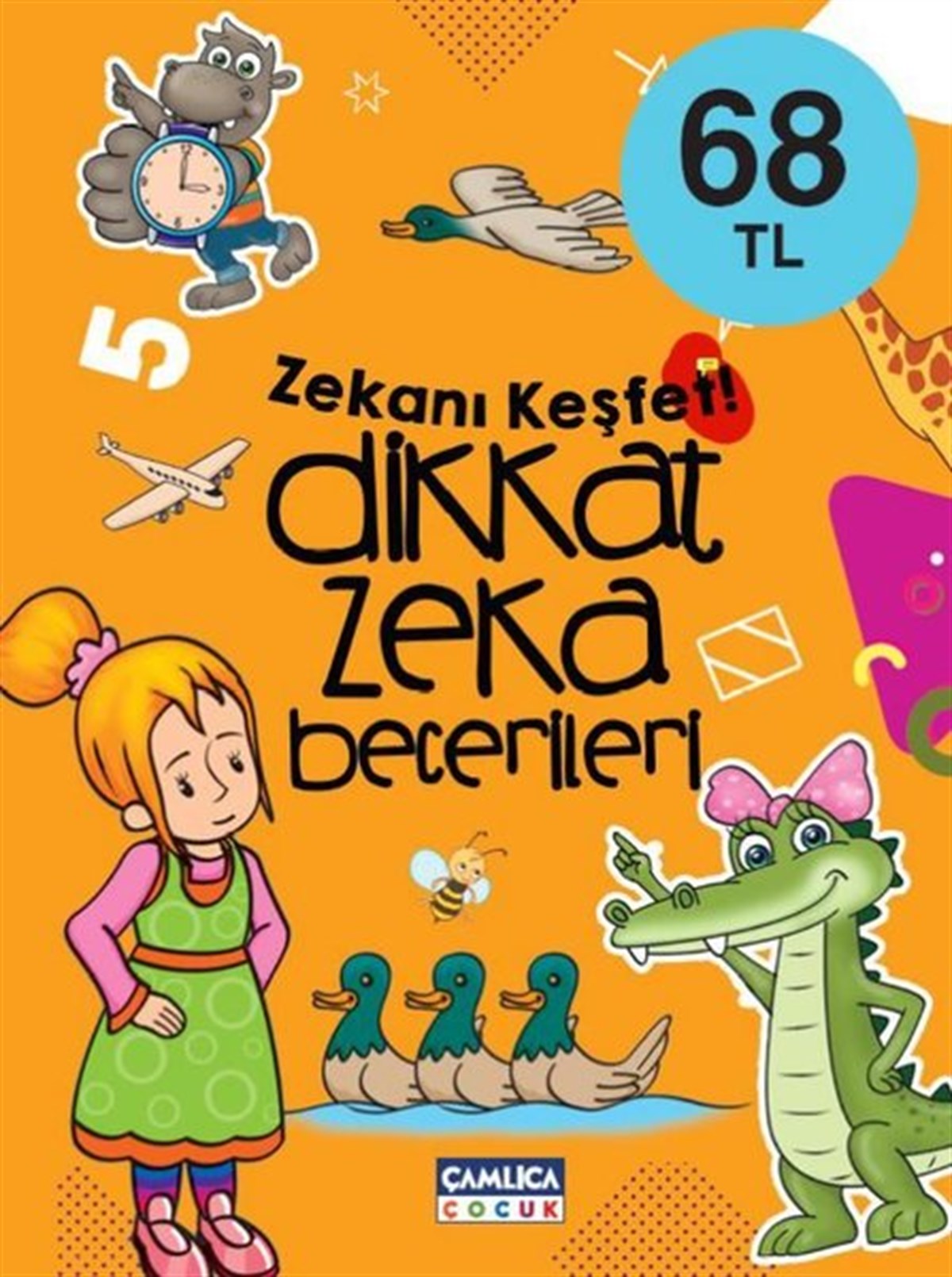 KolektifEgitim Etkinlik KitaplariDikkat Zeka Becerileri - Zekanı Keşfet!