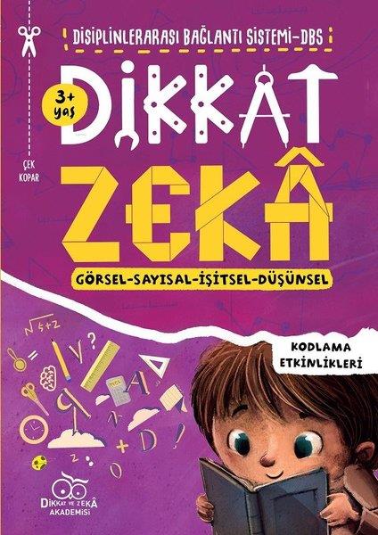 Mehmet TürkdoğanEgitim Etkinlik KitaplariDikkat Zeka - Görsel - Sayısal - İşitsel - Düşünsel - Kodlama Etkinlikleri 3+
