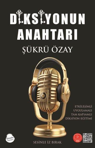 Şükrü ÖzayKişisel Gelişim KitaplarıDiksiyonun Anahtarı - Etkileşimli Uygulamalı Tam Kapsamlı Diksiyon Eğitimi