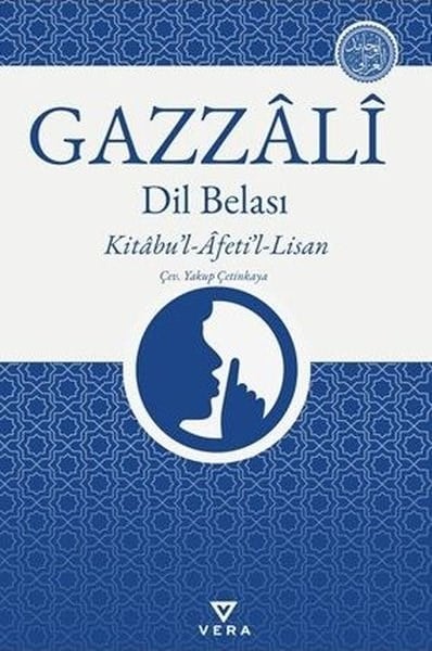 Gazzaliİslami KitaplarDil Belası - Kitabu'l Afeti'l Lisan