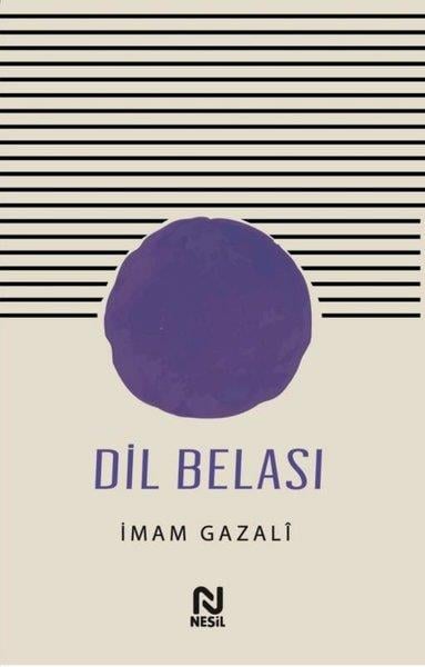 İmam Gazaliİslami KitaplarDil Belası