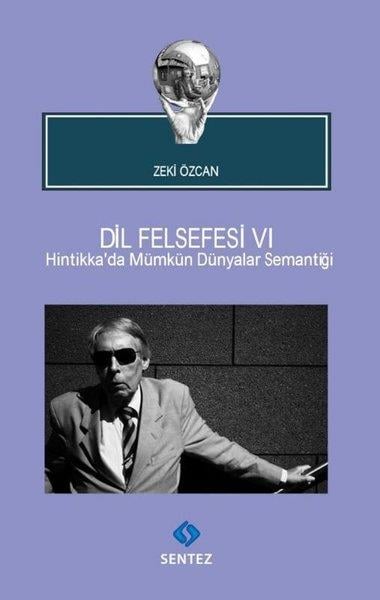 Zeki ÖzcanFelsefe BilimiDil Felsefesi 6