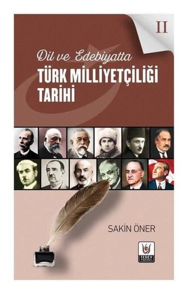 Sakin ÖnerTürk Tarihi Araştırmaları KitaplarıDil ve Edebiyatta Türk Milliyetçiliği Tarihi 2