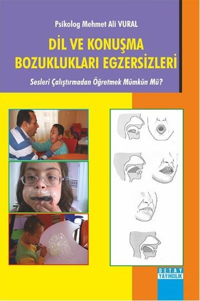Mehmet Ali VuralEğitimDil ve Konuşma Bozuklukları Egzersizleri