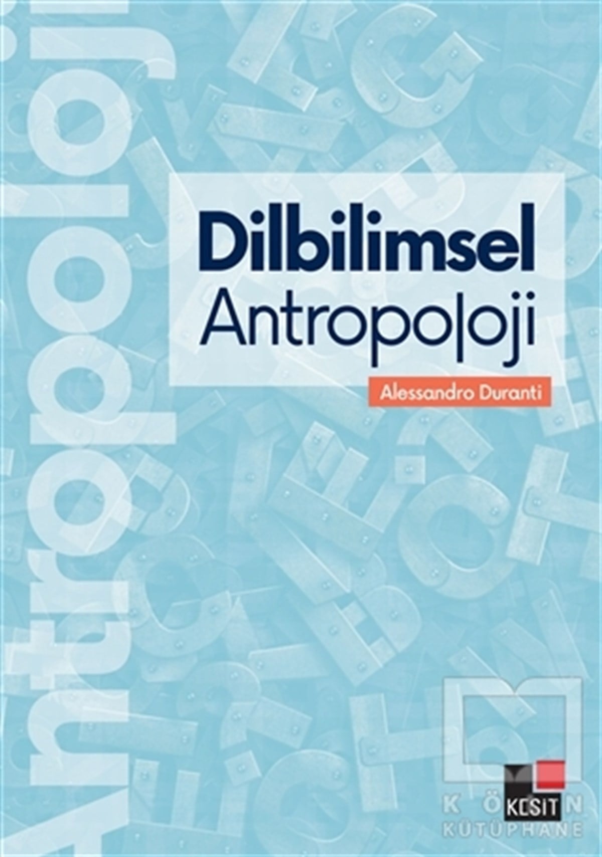 Alessandro DurantiAntropoloji KitaplarıDilbilimsel Antropoloji