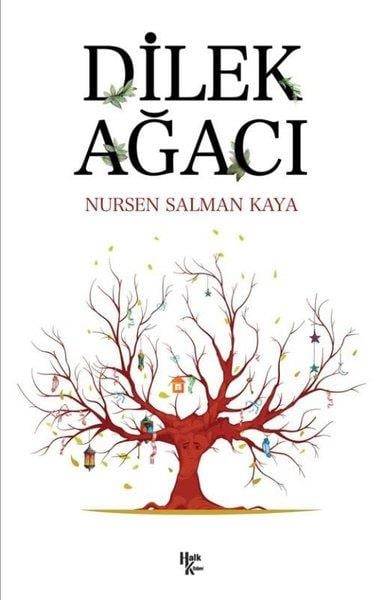 Nursen Salman KayaTürkiye RomanDilek Ağacı