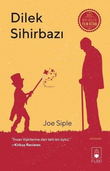 Joe SipleDünya RomanDilek Sihirbazı