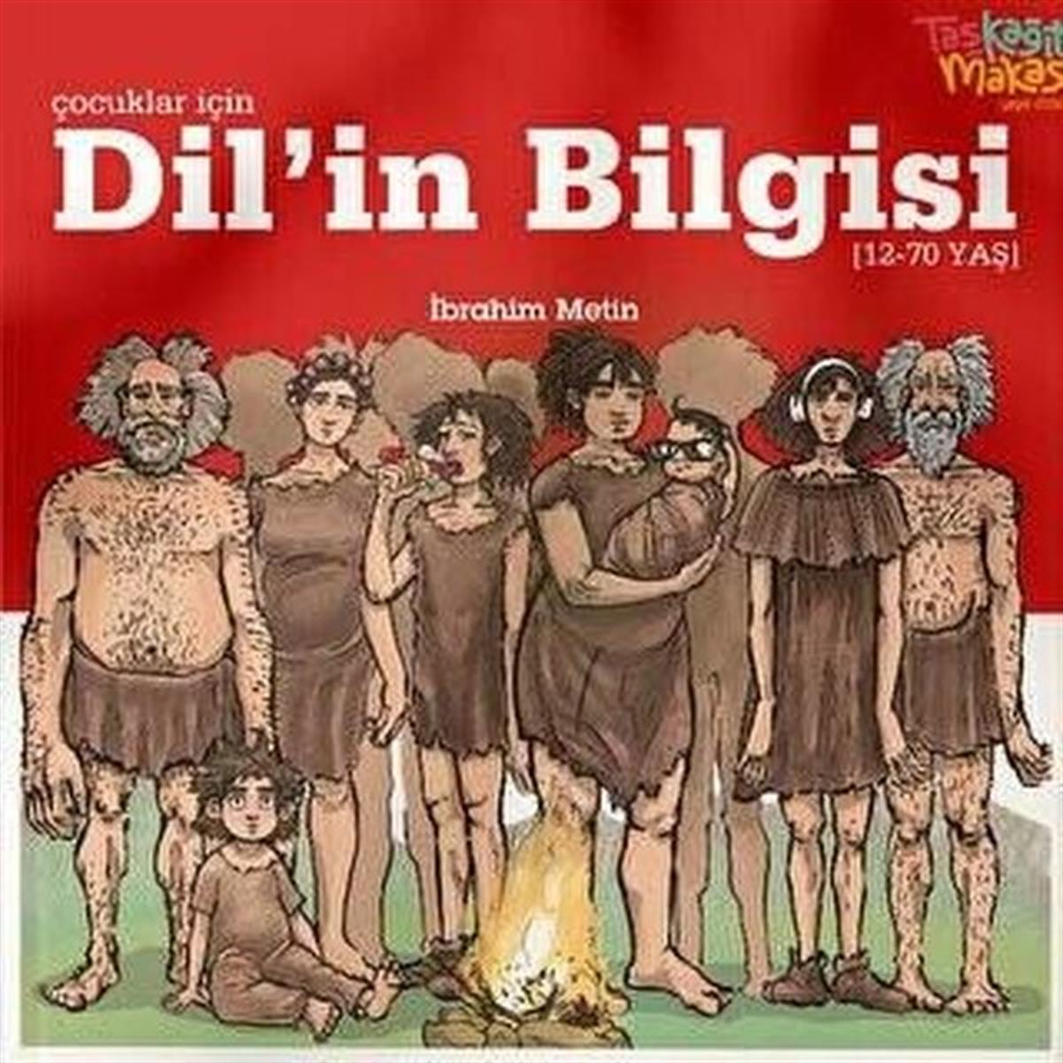İbrahim MetinYabancı Dil Çocuk KitaplarıDil'in Bilgisi - Çocuklar için