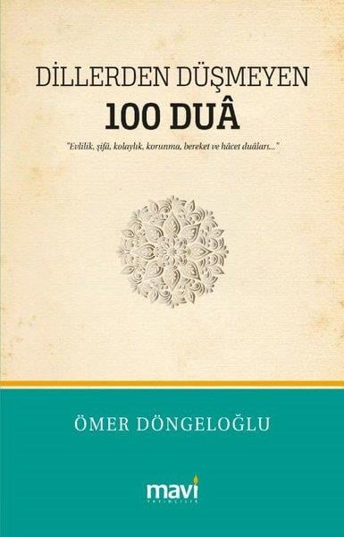 Ömer Döngeloğluİslami KitaplarDillerden Düşmeyen 100 Dua