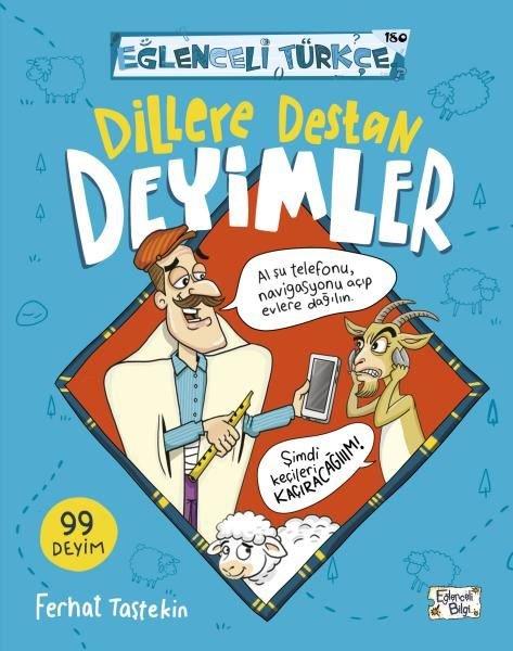 Ferhat TaştekinEtkinlik KitaplarıDillere Destan Deyimler - Eğlenceli Türkçe