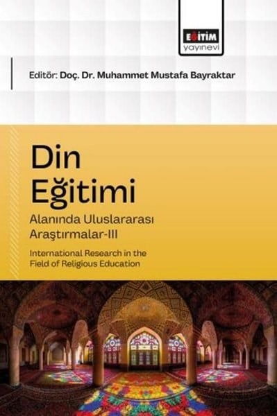 KolektifDigerDin Eğitimi Alanında Uluslararası Araştırmalar 3
