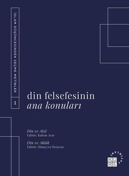 KolektifFelsefe BilimiDin Felsefesinin Ana Konuları 1