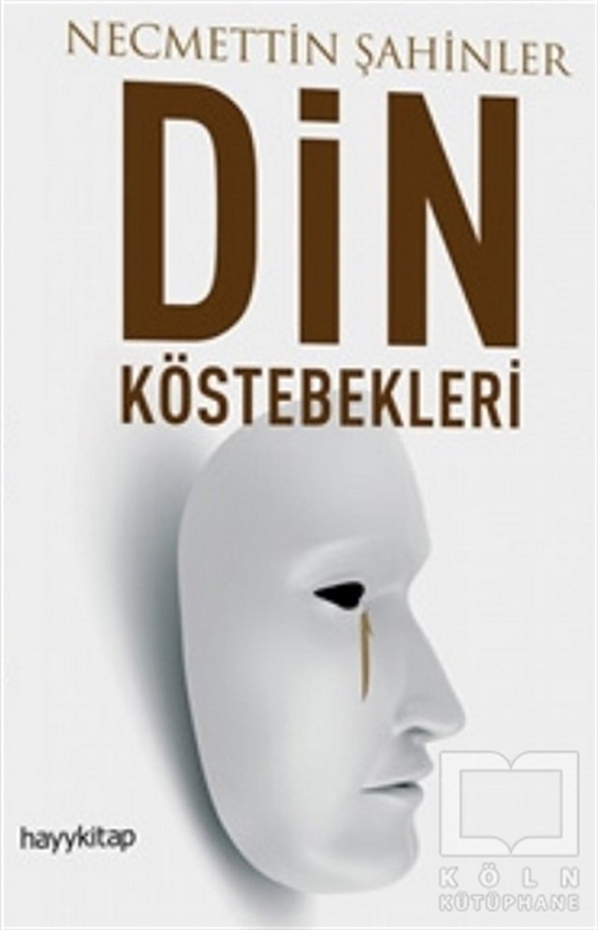 Necmettin ŞahinlerDiğerDin Köstebekleri
