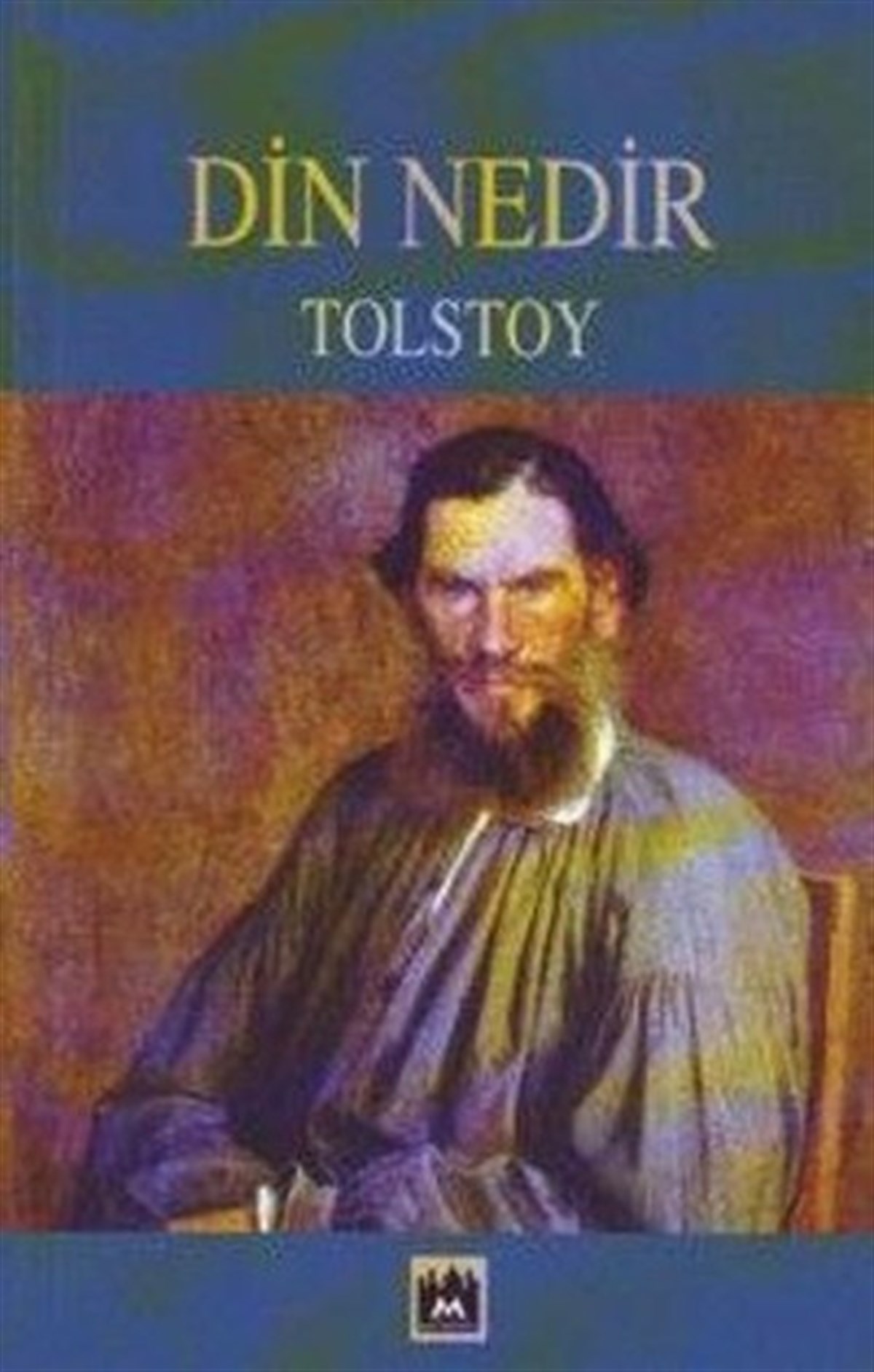 Lev Nikolayeviç TolstoyDünya KlasikleriDin Nedir
