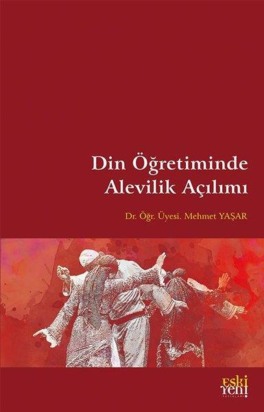 Mehmet YaşarAlevilik & Bektaşilik KitaplarıDin Öğretiminde Alevilik Açılımı