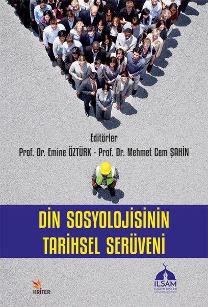 KolektifSosyoloji KitaplarıDin Sosyolojisinin Tarihsel Serüveni