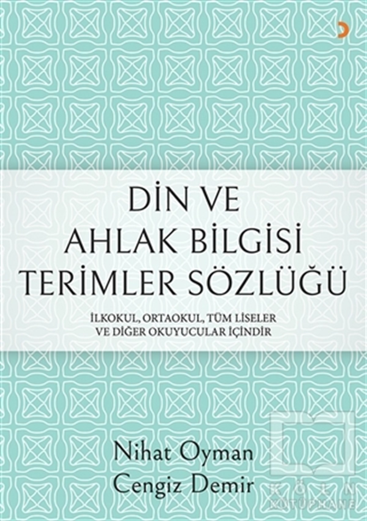 Din ve Ahlak Bilgisi Terimler Sözlüğü