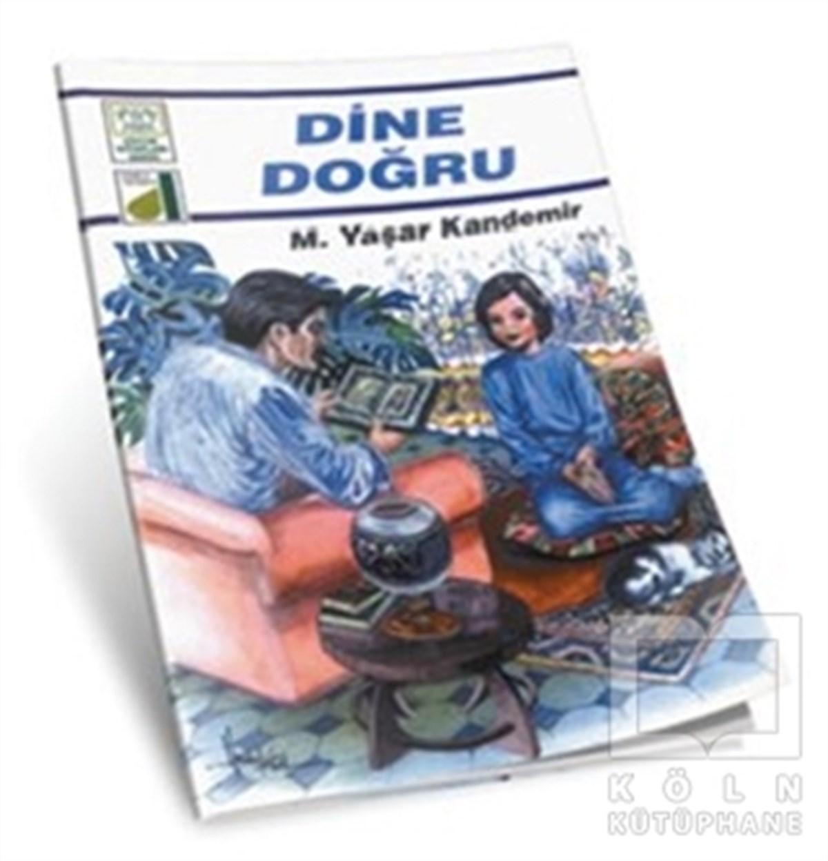 M. Yaşar KandemirDin EğitimiDine Doğru