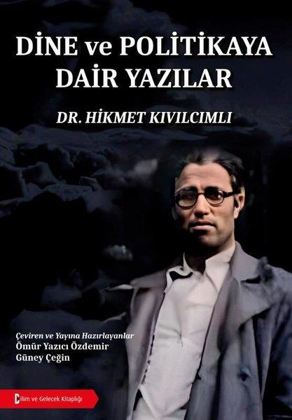 Hikmet KıvılcımlıTürkische Politik & PolitikbücherDine ve Politikaya Dair Yazılar