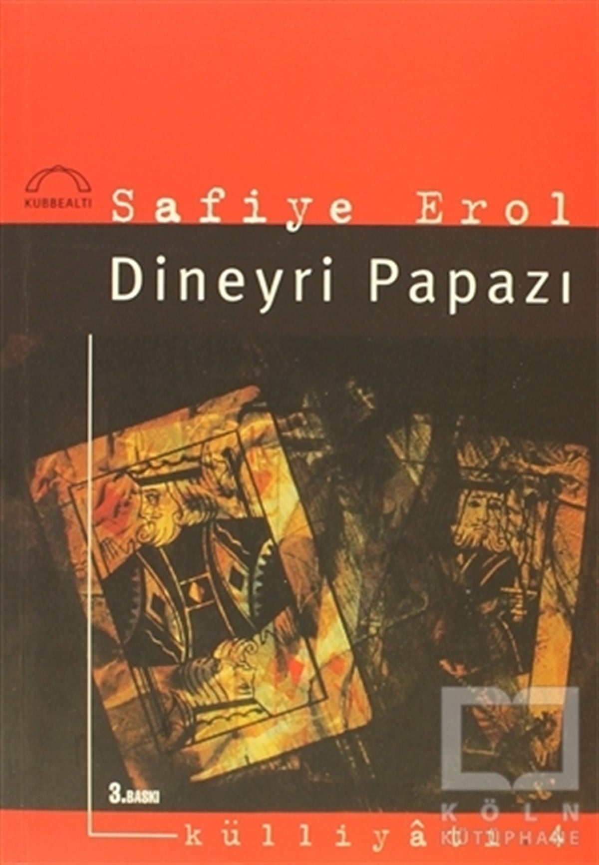 Safiye ErolTürk EdebiyatıDineyri Papazı