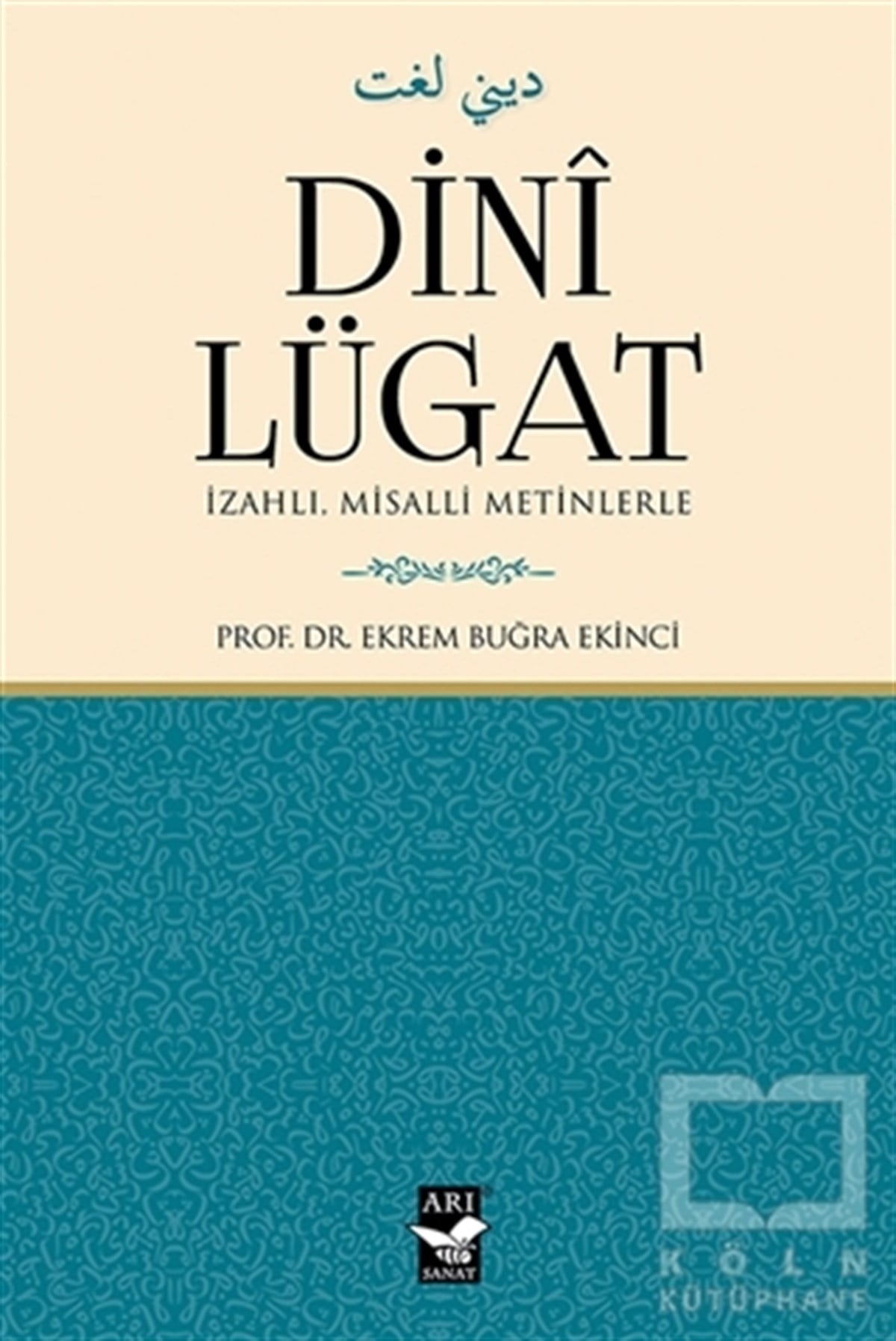 Ekrem Buğra Ekinciİslam EğitimiDini Lügat