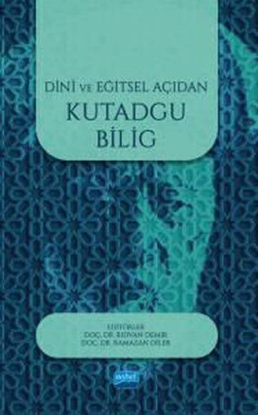 KolektifEğitimDini ve Eğitsel Açıdan Kutadgu Bilig