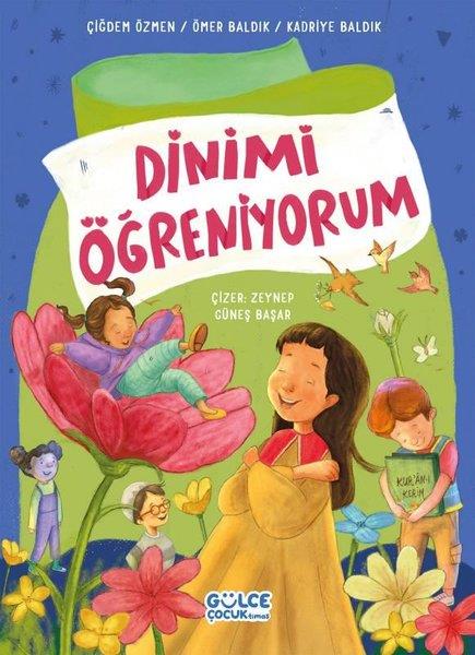 Kadriye BaldıkIslami Çocuk KitaplariDinimi Öğreniyorum