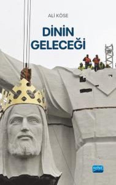 Ali KöseDinDinin Geleceği