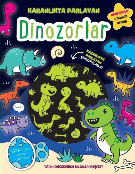 Lisa ReganEgitim Etkinlik KitaplariDinozorlar - Karanlıkta Parlayan Kitaplar - Dinozorlu Etkinlik Kitabı