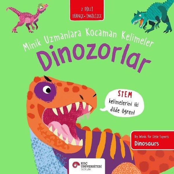 Fran BromageÇocuk Bilim KitaplarıDinozorlar - Minik Uzmanlara Kocaman Kelimeler - 2 Dilli Türkçe - İngilizce