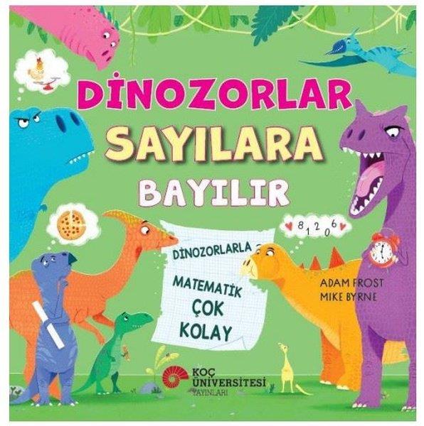 Adam FrostEgitim Etkinlik KitaplariDinozorlar Sayılara Bayılır
