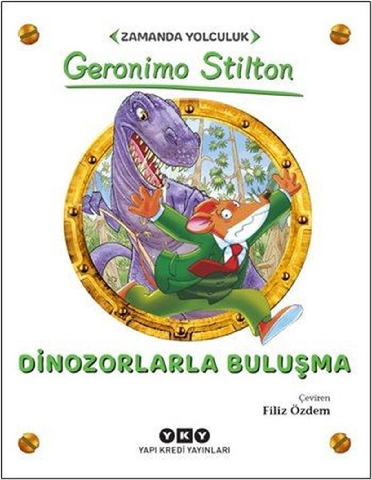 Geronimo StiltonBilimsel Çocuk KitaplarıDinozorlarla Buluşma