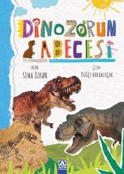 Sima ÖzkanÇocuk Gençlik RomanlarıDinozorun Abecesi