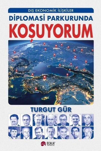 Turgut GürGenel Politika & Siyaset Bilim & Siyaset Tarihi KitaplarıDiplomasi Parkurunda Koşuyorum - Dış Ekonomik İlişkiler