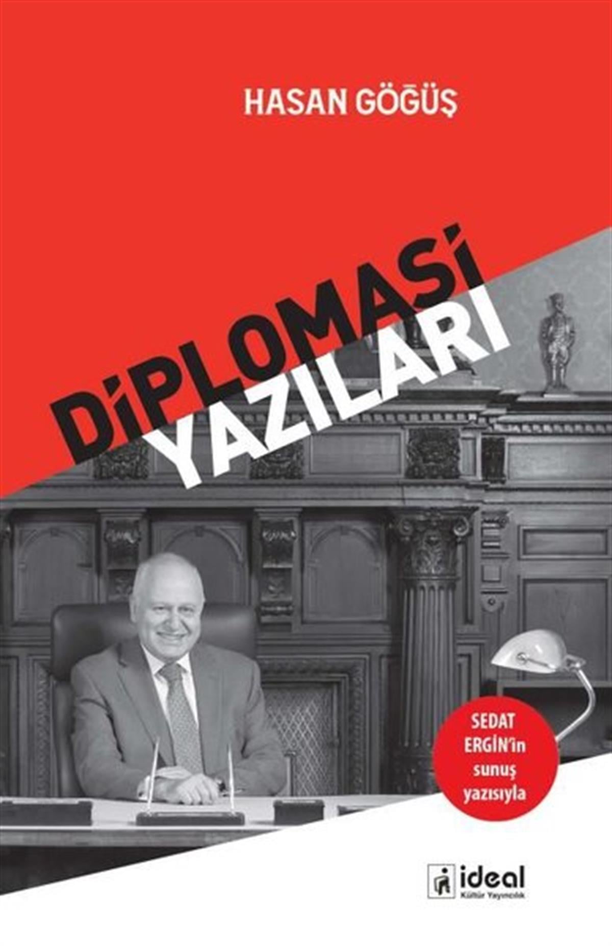 Hasan GöğüşGenel Politika & Siyaset Bilim & Siyaset Tarihi KitaplarıDiplomasi Yazıları