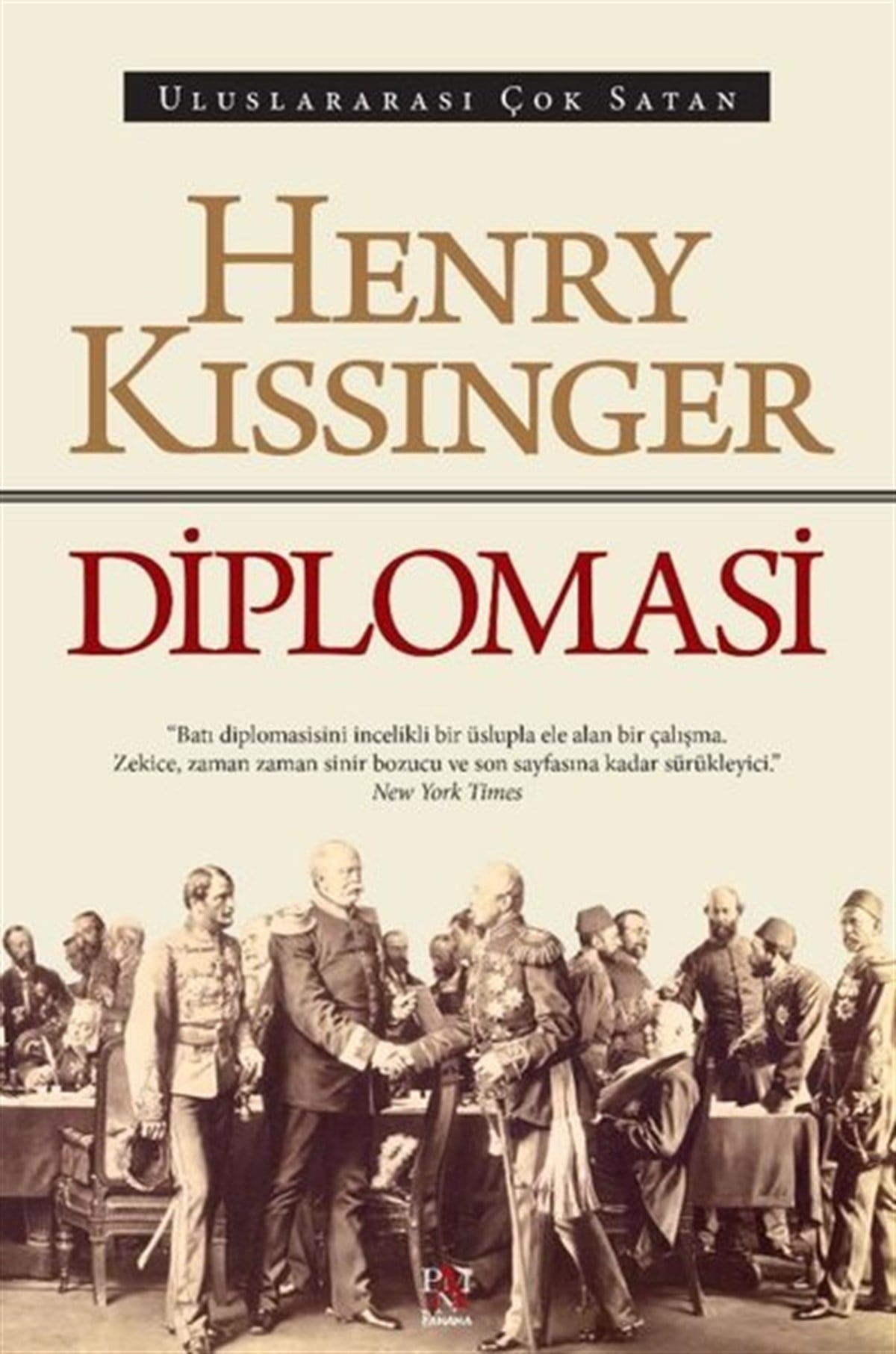 Henry KissingerAllgemeine Politik & Politikwissenschaft & PolitikgeschichteDiplomasi