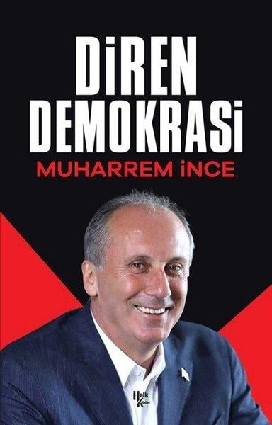 Muharrem İnceTürkiye Siyaseti ve Politikası KitaplarıDiren Demokrasi