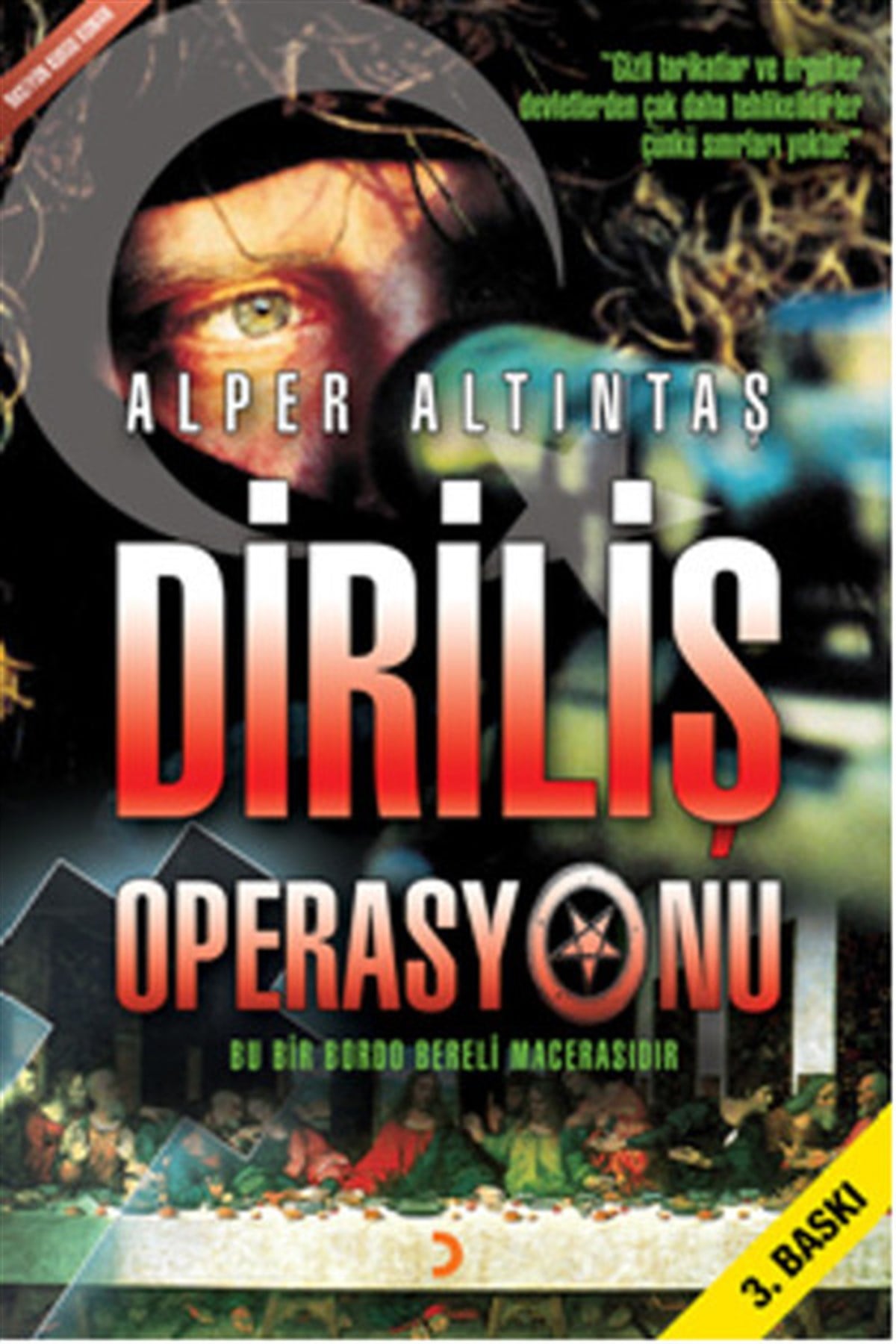 Alper AltıntaşAction & AbenteuerbücherDiriliş Operasyonu