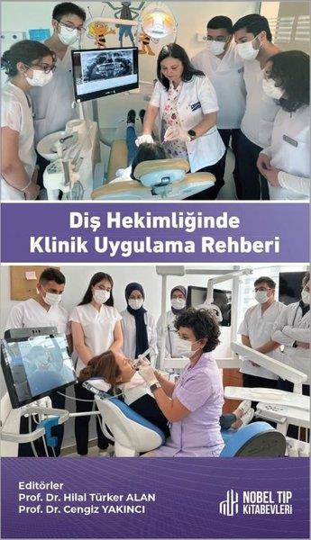 KolektifDigerDiş Hekimliğinde Klinik Uygulama Rehberi