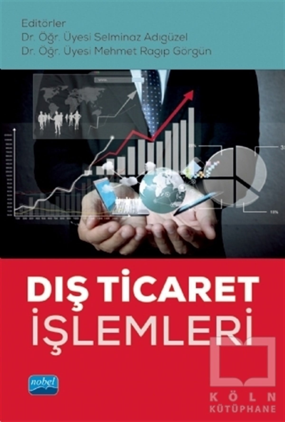 Dış Ticaret İşlemleri